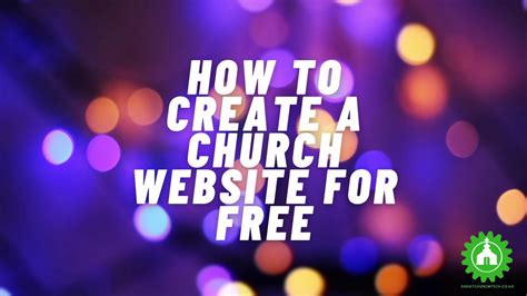 How to Create a Church Website: A Divine Guide to Digital Presence