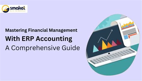 How to Use Accounting Software: A Comprehensive Guide to Mastering Financial Management